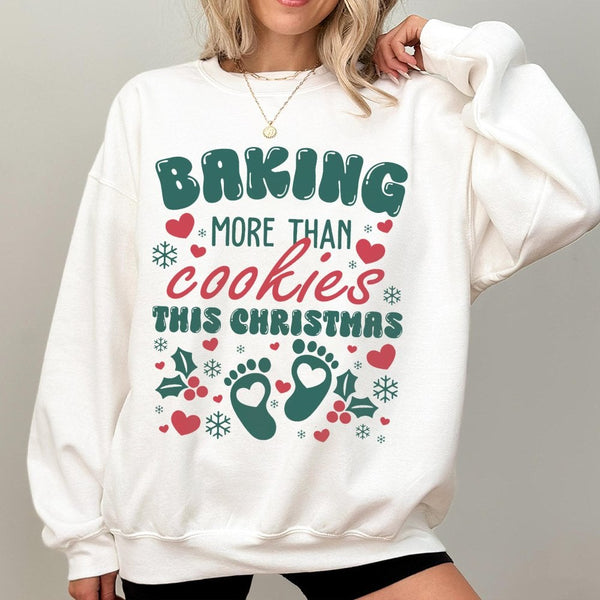 Pregnancy Announcement Christmas Crewneck, Baking More Than Cookies Christmas Sweatshirt, Holiday Baby Reveal Pullover, Mom t