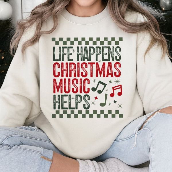Retro Music Note Holiday Sweatshirt, Life Happens Christmas Music Helps Sweatshirt, Humorous Christmas Music Pullover