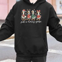 Just a Merry Goose Hooded Sweatshirt, Christmas Goose Hoodie, Humorous Holiday Animal Pullover, Adorable Winter Xmas Sweater Present