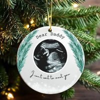 First Christmas Baby Announcement Ornament, Dear Daddy Ultrasound Ornament, New Dad Ceramic Holiday Tree Ornament, Expecting Father Present