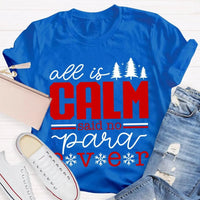 Humorous Paramedic Christmas T-Shirt, All Is Calm Said No Para Ever Shirt, Holiday EMS Tee, Paramedic Graphic Tee, First Responder Xmas Present