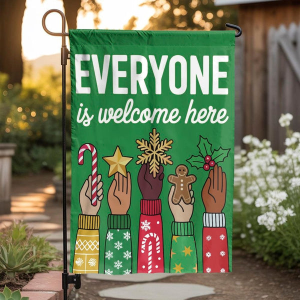 Inclusive Holiday Yard Flag, Everyone Is Welcome Here Christmas Garden Flag, Festive Winter Outdoor Flag, Seasonal Lawn Flag 