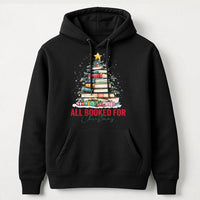 Adorable Book Lover Holiday Sweatshirt, All Booked for Christmas Hoodie, Bookish Xmas Reading Pullover, Comfy Librarian Teacher Christmas Hoodie