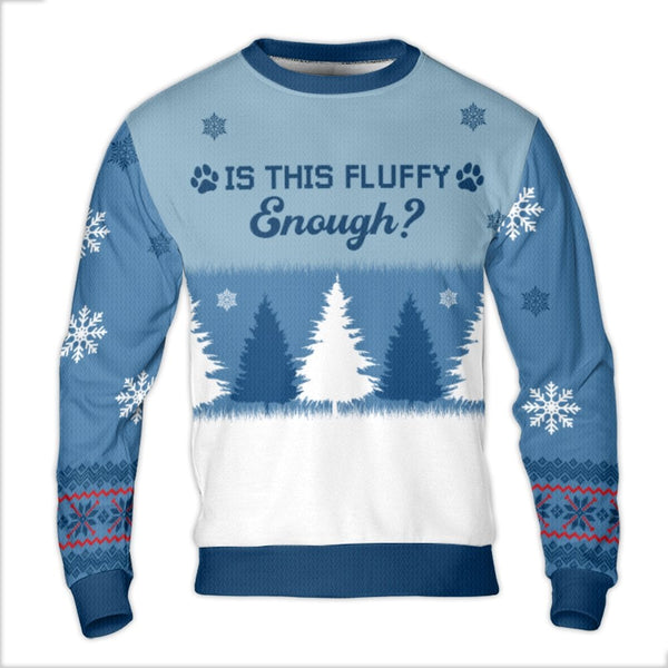 Winter Dog Paw Print Christmas Sweater, Is This Fluffy Enough Ugly Sweater, Humorous Pet Holiday Crewneck, Comfy Dog Lover Sw