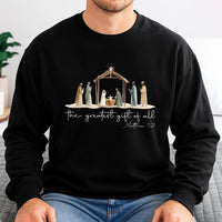 The Greatest Present of All Sweatshirt, Nativity Scene Christmas Sweatshirt, Religious Christian Holiday Pullover, Faith Crewneck Sweatshirt