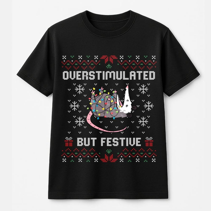 Humorous Possum Christmas T-Shirt, Overstimulated but Festive Opossum T-Shirt, Ugly Sweater Style Opossum T-Shirt, Holiday Animal Lover Present