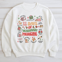 Vet Tech Christmas Sweatshirt, 12 Days of Veterinary Medicine Sweatshirt, Humorous Vet Holiday Crewneck, Veterinary Staff Xmas Sweatshirt Present