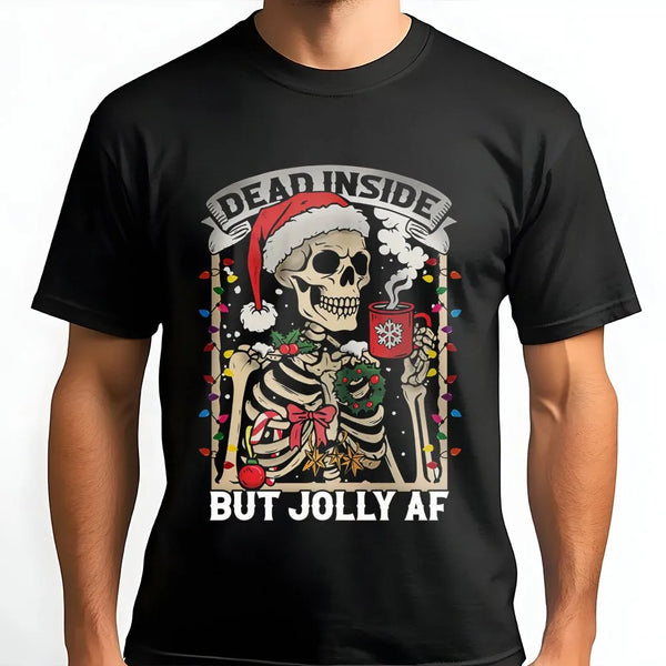 Humorous Skeleton Christmas Shirt, Dead Inside but Jolly AF T-Shirt, Sarcastic Holiday Graphic Tee, Coffee Lover Xmas Tee, Ho