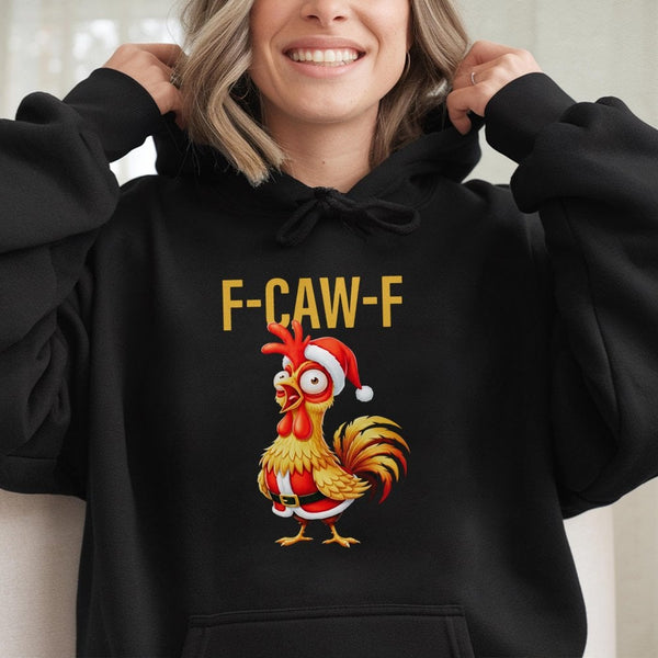 Santa Rooster F-CAW-F Graphic Hoodie, Humorous Christmas Chicken Hoodie, Holiday Farm Humor Sweatshirt, Festive Chicken Lover