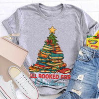Humorous Book Lover Holiday Shirt, All Booked for Christmas Librarian T-Shirt, Bookworm Tree Graphic Tee, Reading Teacher Christmas Present Shirt