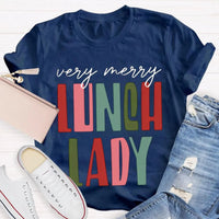 Very Merry Holiday Shirt, Lunch Lady Christmas T-Shirt, School Cafeteria Graphic Tee, Humorous Christmas Lunch Lady Tee, School Staff Present