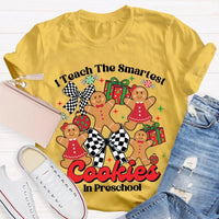 Preschool Teacher Christmas T-Shirt, I Teach the Smartest Cookies Shirt, Adorable Teacher Holiday Shirt, Pre-K Educator Xmas Tee, Teacher Present