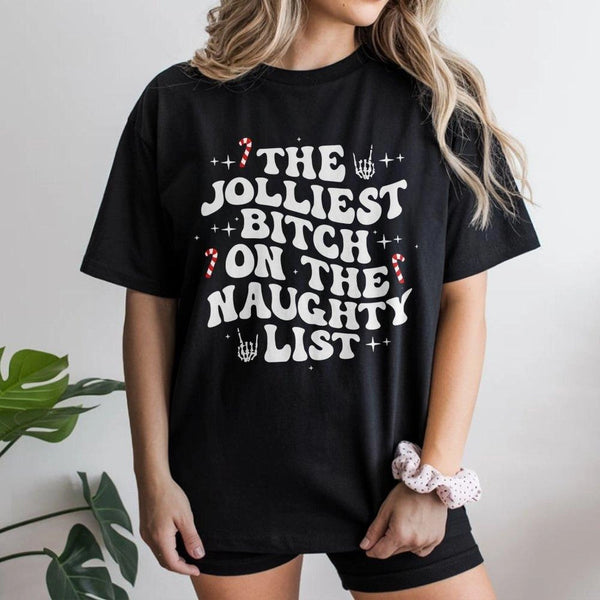 Humorous Christmas Retro Graphic Tee, Jolliest Bitch on the Naughty List T-Shirt, Sarcastic Holiday Party Shirt, Festive Humo