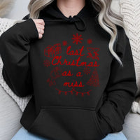 Festive Bride to Be Hoodie, Last Christmas as a Miss Hoodie, Engagement Graphic Sweatshirt, Winter Future Mrs Pullover Hoodie, Bridal Present
