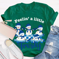 Humorous Christmas Snowman T-Shirt, Feelin a Little Frosty Snowman Shirt, Retro Holiday Graphic Tee, Adorable Winter Snowman Xmas Crew Tee