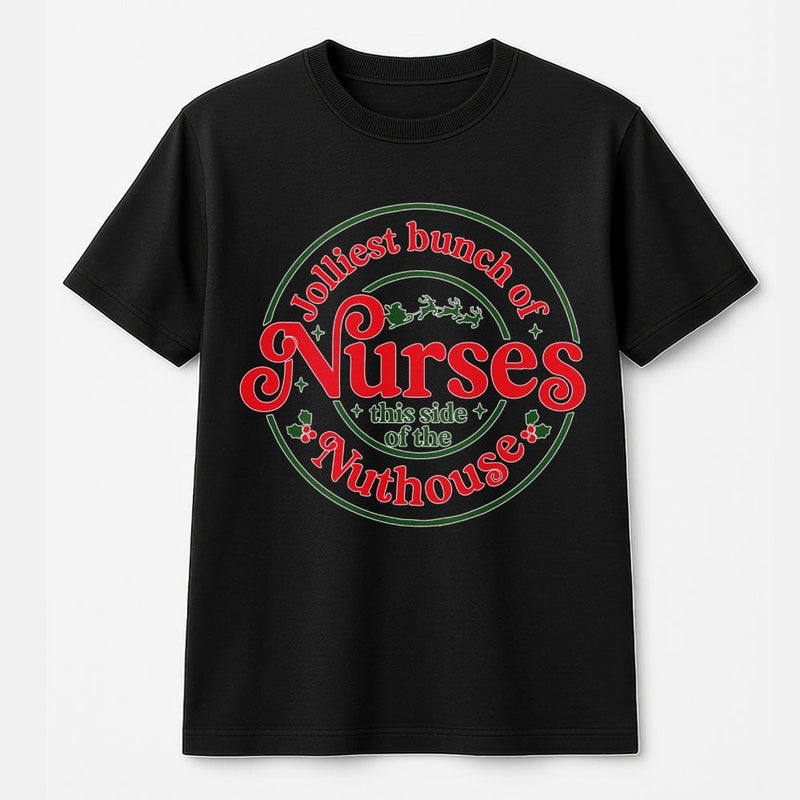 Humorous Christmas Nursing Graphic Tee, Jolliest Bunch of Nurses T-Shirt, RN LPN Holiday Healthcare Shirt, Medical Student Xmas Present
