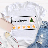 Humorous Winter Holiday Graphic Tee, Working for Christmas Break Teacher T-Shirt, Last Day of School Xmas Shirt, Teacher Christmas Present