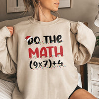 Humorous Math Teacher Xmas Sweater, Do the Math Christmas Sweatshirt, Holiday Math Pun Crewneck, Teacher Christmas Sweatshirt, Math Lover Present