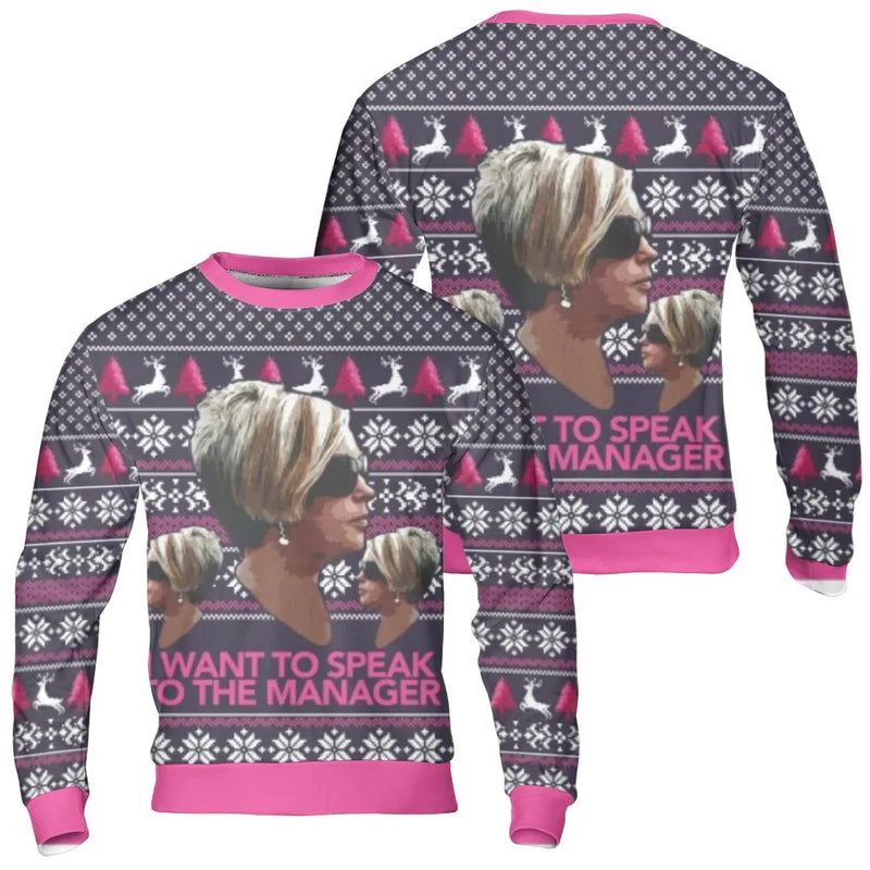 Humorous Ugly Holiday Sweater, Speak to the Manager Karen Meme Christmas Sweatshirt, Sarcastic Xmas Crewneck Sweatshirt, Retro Humor Gag Present