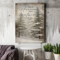 Winter Snowy Forest Canvas Wall Art, Let Heaven and Nature Sing Canvas Print, Christmas Holiday Canvas Decor, Rustic Pine Tree Wall Art