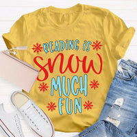 Snowflake Book Lover Holiday Shirt, Reading Snow Much Fun Christmas T-Shirt, Adorable Bookworm Graphic Tee, Winter Reader Xmas Present Shirt