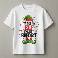 Humorous Christmas Elf T-Shirt, I'm Not an Elf I'm Just Short Shirt, Short People Holiday Tee, Sarcastic Xmas Graphic T-Shirt, Holiday Present