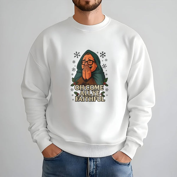 Humorous TV Holiday Christmas Crewneck, Oh Come All Ye Faithful Sweatshirt, Pop Culture Xmas Pullover, Festive Winter Holiday