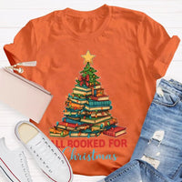Humorous Book Lover Holiday Shirt, All Booked for Christmas Librarian T-Shirt, Bookworm Tree Graphic Tee, Reading Teacher Christmas Present Shirt