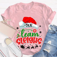 Humorous Holiday Coworker T-Shirt, Our Team Sleighs Christmas Shirt, Santa Hats Snowflakes Xmas Tee, Festive Work Team Shirt, Xmas Present Tee