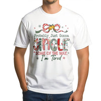 Humorous Tired Mom Christmas Shirt, Probably Just Gonna Jingle T-Shirt, Sarcastic Holiday Graphic Tee, Adorable Xmas Humor T-Shirt, Present for Women