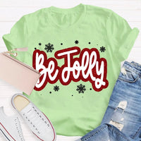 Snowflake Holiday Winter Graphic Tee, Be Jolly Christmas Shirt, Adorable Merry Xmas T-Shirt, Holiday Season Apparel Present for Men Women