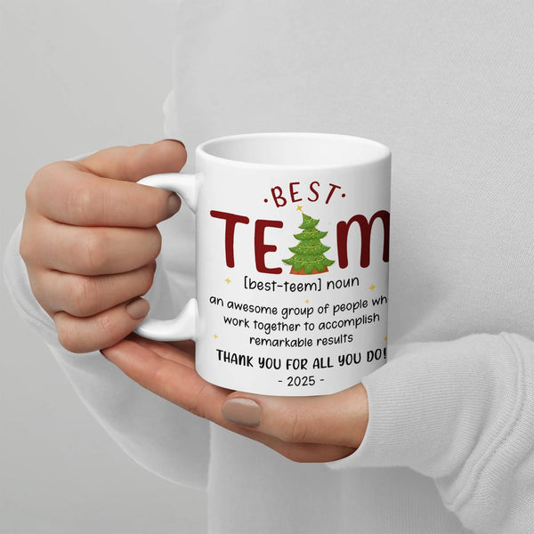 Holiday Office Staff Appreciation Mug, Best Team Christmas Ceramic Mug, Festive Employee Thank You Coffee Cup, Coworker Xmas 