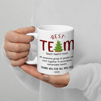 Holiday Office Staff Appreciation Mug, Best Team Christmas Ceramic Mug, Festive Employee Thank You Coffee Cup, Coworker Xmas Present