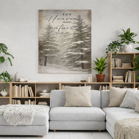 Winter Snowy Forest Canvas Print, Let Heaven and Nature Sing Canvas Wall Art, Christmas Tree Wall Decor, Holiday Art Canvas, Winter Present
