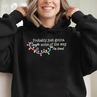 Humorous Christmas Quote Sweatshirt, Probably Just Gonna Jingle Hoodie, Sarcastic Holiday Party Pullover Hoodie, Adorable Winter Xmas Top