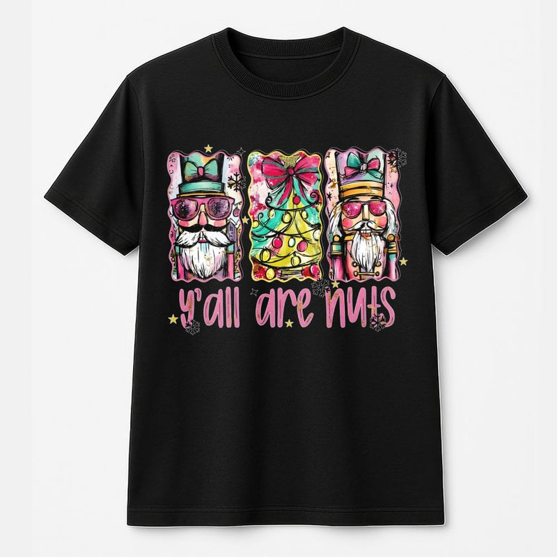 Humorous Preppy Christmas Shirt, Y'all Are Nuts Nutcracker T-Shirt, Retro Holiday Nutcracker Tee, Festive Xmas Graphic T-Shirt for Women Men