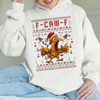 Humorous Screaming Chicken Holiday Hoodie, F-Caw-F Ugly Christmas Hoodie, Poultry Pun Xmas Sweatshirt, Humorous Rooster Hooded Pullover Hoodie