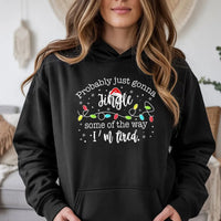 Humorous Christmas Lights Hooded Sweatshirt, Probably Just Gonna Jingle Some of the Way Hoodie, Retro Santa Hat Holiday Hoodie, Christmas Present