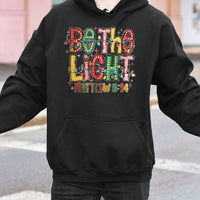 Christmas Lights Faith Sweatshirt, Be the Light Matthew 5:14 Hoodie, Christian Bible Verse Graphic Hoodie, Holiday Hooded Sweatshirt Present