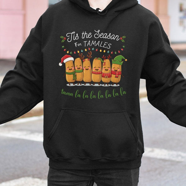 Humorous Mexican Food Christmas Hoodie, Tis the Season for Tamales Hoodie, Retro Foodie Holiday Hooded Sweatshirt, Tamale Lov