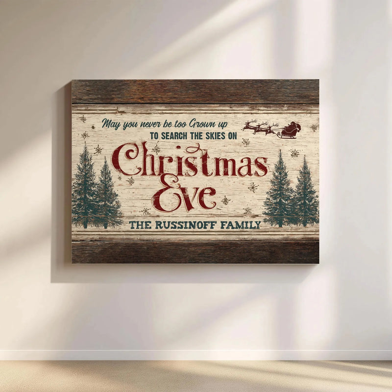 Christmas Quote Canvas Print, May You Never Be Too Grown Up Santa Canvas Wall Art, Vintage Holiday Canvas, Family Christmas Wall Decor Present