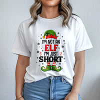 Humorous Christmas Elf T-Shirt, I'm Not an Elf I'm Just Short Shirt, Short People Holiday Tee, Sarcastic Xmas Graphic T-Shirt, Holiday Present