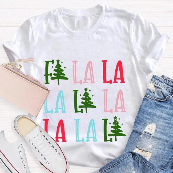 Fa La La Christmas Tree Shirt, Fa La La La Christmas Tree T-Shirt, Festive Holiday Tree Graphic Tee, Adorable Christmas Tree 