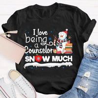 Adorable Christmas Snowman Counselor Shirt, I Love Being A Counselor Snow Much T-Shirt, School Guidance Holiday Graphic Tee, Present