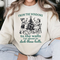 Humorous Christmas Song Lyrics Sweatshirt, Deck These Halls Sweatshirt, Retro Holiday Graphic Sweater, Adorable Xmas Crewneck Present for Her
