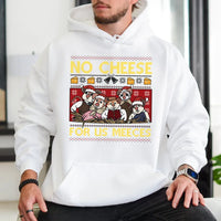 Humorous Mouse Christmas Hoodie, No Cheese for Us Meeces Hoodie, Adorable Mouse Holiday Sweatshirt, Xmas Mouse Lover Pullover, Holiday Present Hoodie