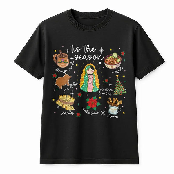 Mexican Christmas T-Shirt, Tis the Season Virgencita T-Shirt, Feliz Navidad Graphic Tee, Virgin Mary Holiday T-Shirt, Xmas Pr