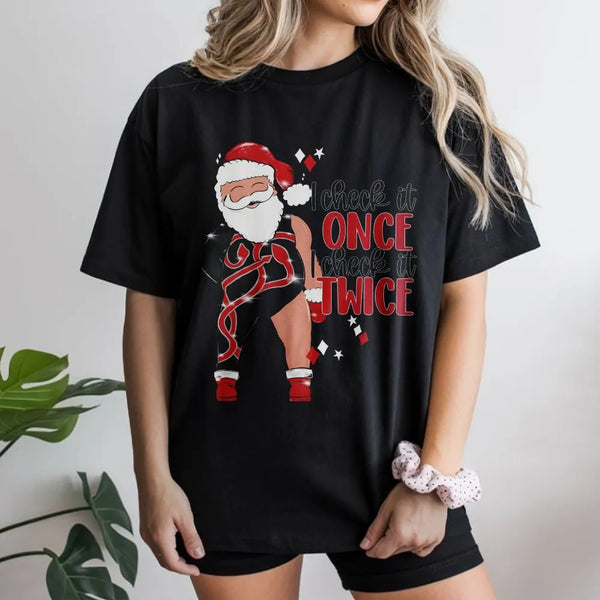 Sassy Christmas Graphic T-Shirt, I Check It Twice Santa T-Shirt, Humorous Holiday Party Shirt, Retro Xmas Tee, Holiday Presen