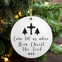 Religious Christmas Ornament, Come Let Us Adore Him Ornament, Christian Cross Holiday Decor, Glossy Ceramic Keepsake Ornament, Church Present