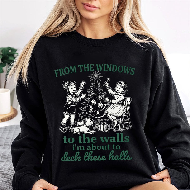 Humorous Christmas Song Lyrics Sweatshirt, Deck These Halls Sweatshirt, Retro Holiday Graphic Sweater, Adorable Xmas Crewneck Present for Her